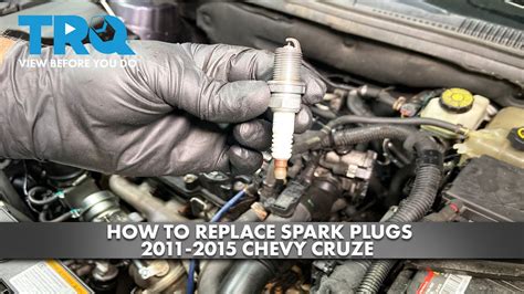 How To Replace Spark Plugs 2011 2015 Chevy Cruze Youtube