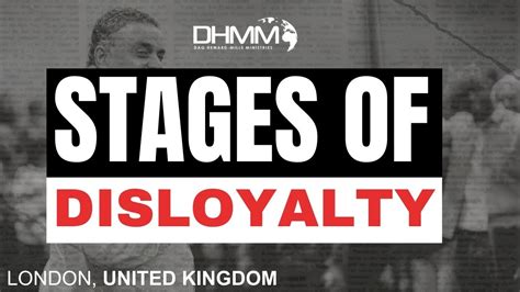 Stages Of Disloyalty London Uk Dag Heward Mills Youtube