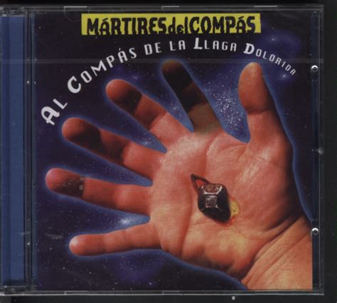 Mártires Del Compás Al Compás De La Llaga Dolorida Discogs