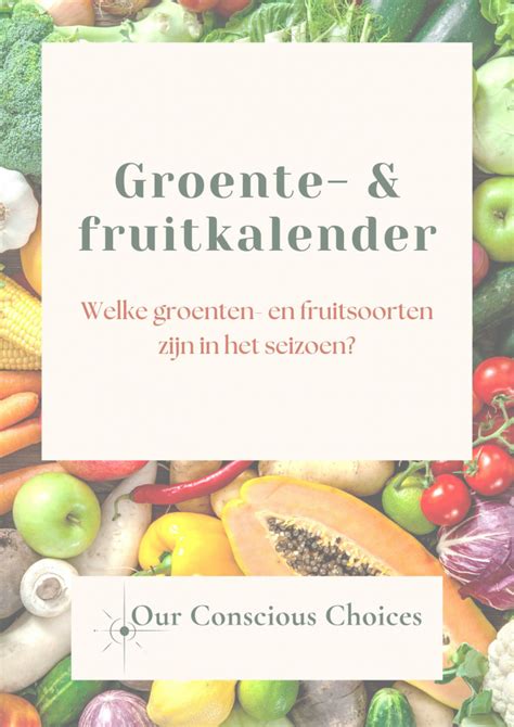 Seizoensgroenten En Fruit Printables Our Conscious Choices