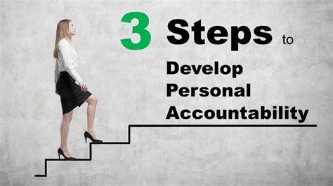 Three Steps To Develop Personal Accountability Michael Timms