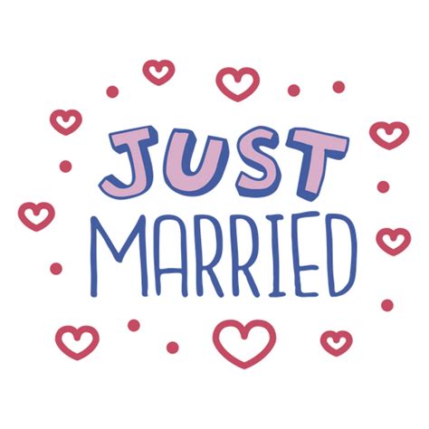 Just Married Sentiment Quote Stroke Png And Svg Design For T Shirts