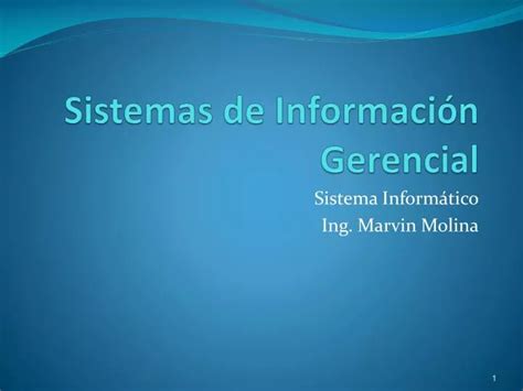 Ppt Sistemas De Informaci N Gerencial Powerpoint Presentation Free