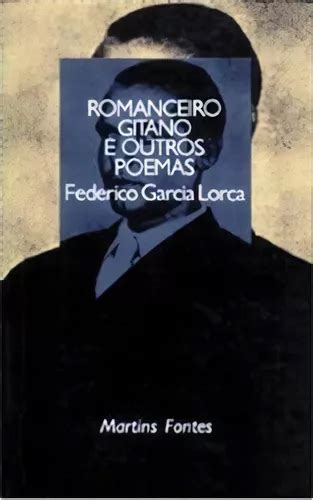 Romanceiro Gitano E Outros Poemas De García Lorca Federico Editora