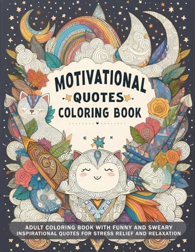 Motivational Quotes Coloring Book: Motivational Quotes Coloring Book ...