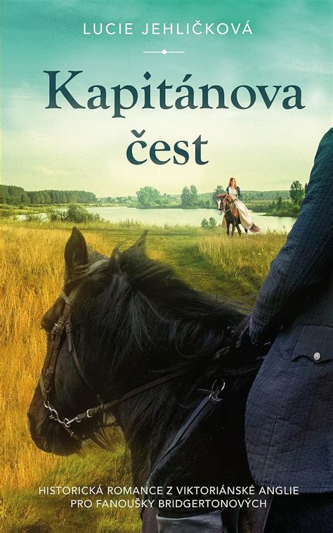 Kapitánova čest - Lucie Jehličková | Databáze knih