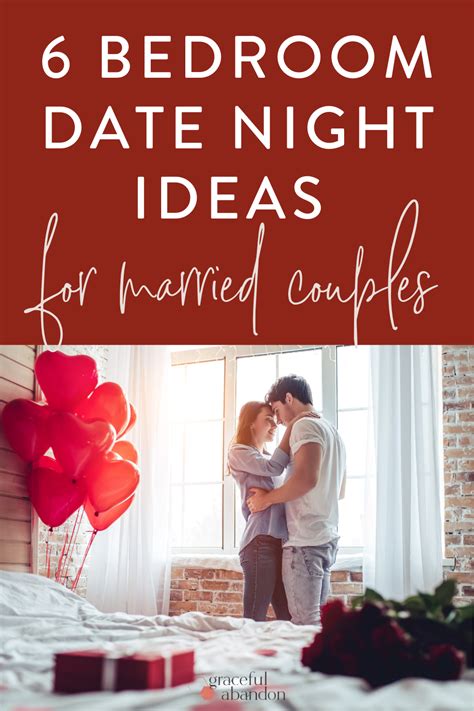 6 Bedroom Date Night Ideas For Husbands And Wives Date Night Ideas For Married Couples Date