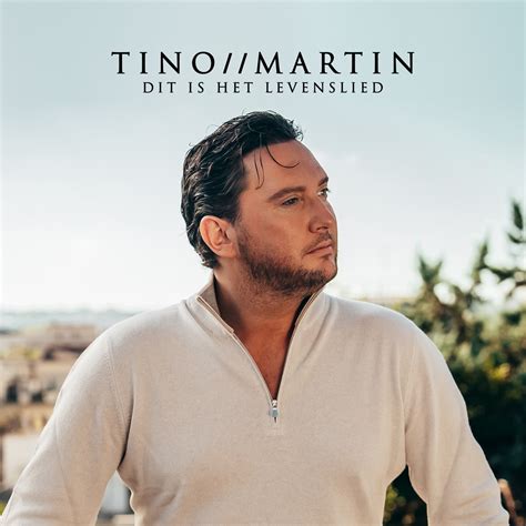 Dit Is Het Levenslied Album Van Tino Martin Apple Music