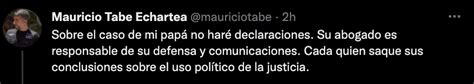 Mauricio Tabe Reacciona Tras Vinculaci N A Proceso De Su Padre Por