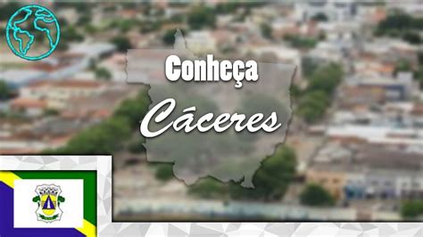 Conhe A C Ceres Mato Grosso City Tourism Brasil Youtube