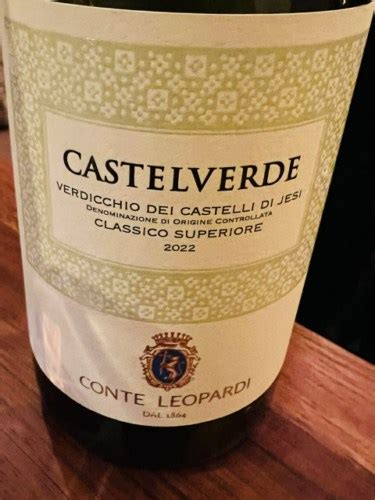 Conte Leopardi Castelverde Verdicchio Dei Castelli Di Jesi Classico