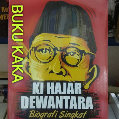 Jual BUKU KI HAJAR DEWANTARA BIOGRAFI SINGKAT 1889 1959 Suparto