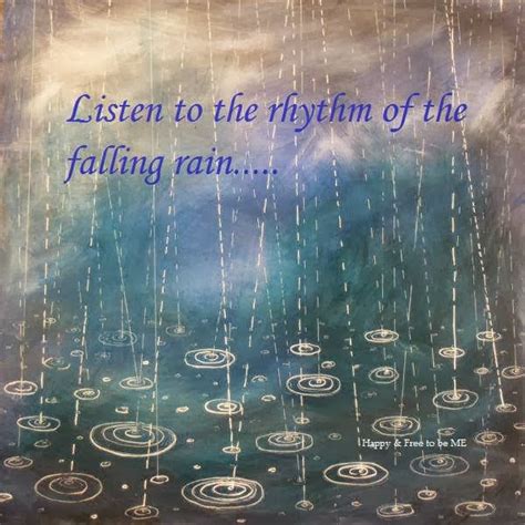 AGING DISGRACEFULLY: Listen to the Rhythm of the Falling Rain .....