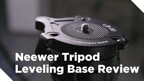 Tripod Leveling Base Review