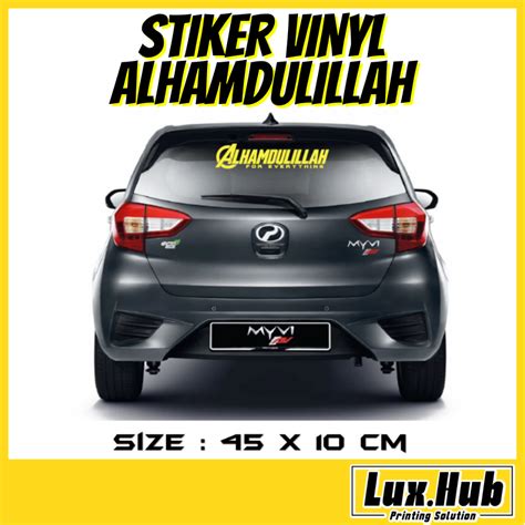 Alhamdulillah Car Stickers Sticker Kereta Alhamdulillah Islamic Car