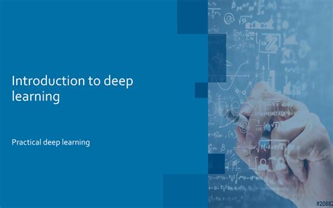 Introduction To Deep Learning Introduction To Deep Learning Practical