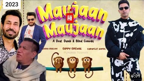 Maujaan Hi Maujaan Nasir Chinyoti Gippy Grewal Binnu Dhillon