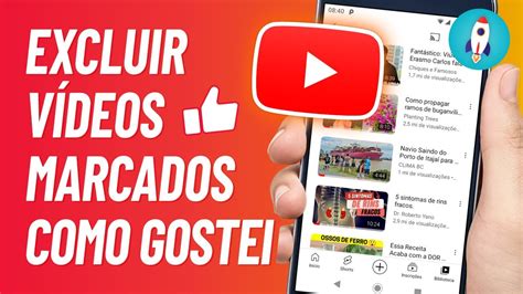 Como Excluir Todos Os V Deos Marcados Como Gostei No Youtube De Uma