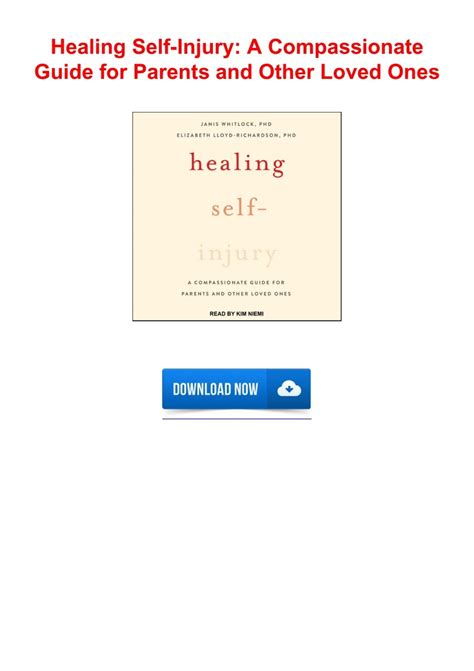 [PDF] READ] Free Healing Self-Injury: A Compassionate Guide for Parents