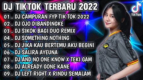 Dj Tiktok Terbaru Dj Campuran Fyp Tik Tok Viral Jedag Jedug