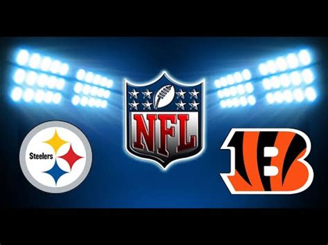 Pittsburgh Steelers Vs Cincinnati Bengals Live Stream Week