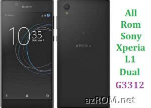 Rom Sony Xperia L1 Dual (G3312) FTF Firmware Lock Remove Setool File ...