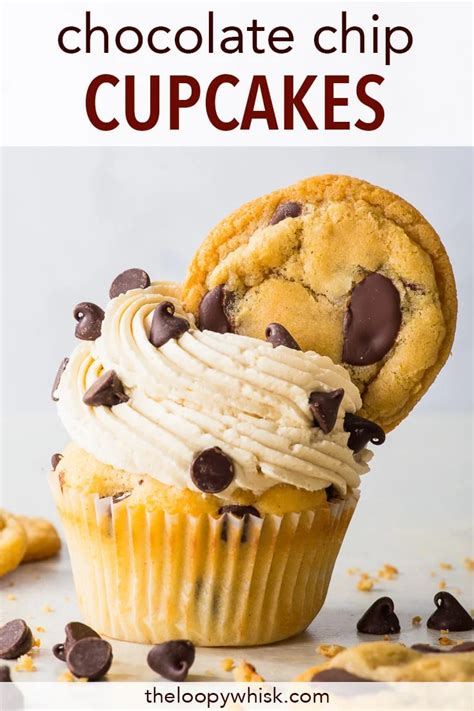 Chocolate Chip Cupcakes The Loopy Whisk