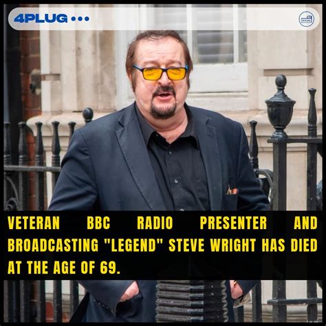 Steve Wright Obituary – Cause of Death News : “Radio legend Steve ...