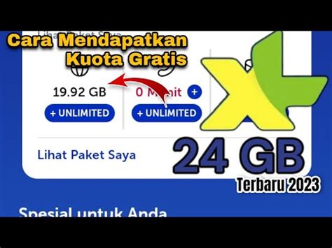 Cara Mendapatkan Kuota Gratis XL Terbaru 2023 24 GB Setahun YouTube