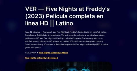 Ver — Five Nights At Freddys 2023 Película Completa En Línea Hd Latino