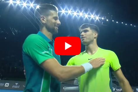 Watch Highlights Of Alcaraz Vs Djokovic In Riyadh Tennis Tonic