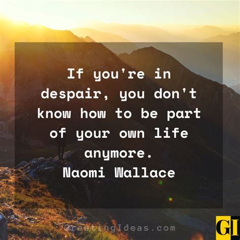 50 Inspiring Hope And Despair Quotes And Sayings