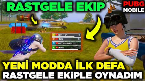 İLK DEFA RASTGELE EKİPLE OYNADIM PUBG Mobile YouTube