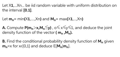 Let X1 Xn Be Iid Random Variable With Uniform Chegg