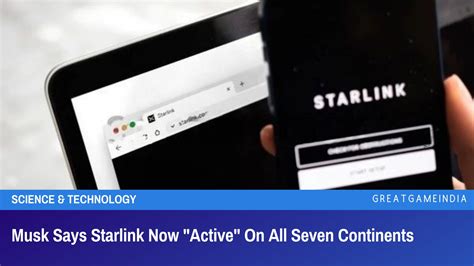 Musk Says Starlink Now Active On All Seven Continents