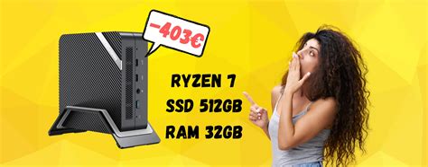 Una BESTIA Di Mini PC Con Ryzen 7 E 32GB Di RAM In MAXI SCONTO HTML It