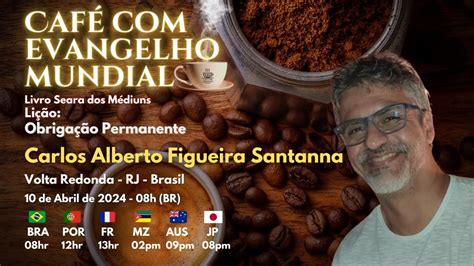 CAFÉ EVANGELHO MUNDIAL CARLOS SANT ANA Lição 65 OBRIGAÇÃO