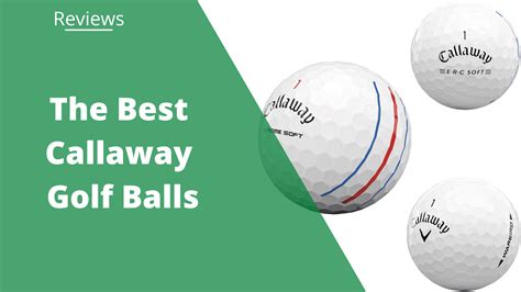 The 8 Best Callaway Golf Ball In 2025