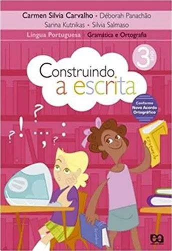 Construindo A Escrita Gram Tica E Ortografia Ano Frete Gr Tis