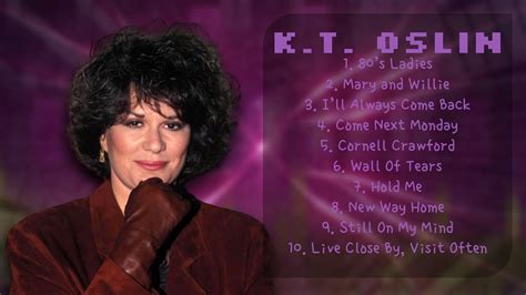 K T Oslin Smash Hits Of 2024 Greatest Hits Lineup Relaxed YouTube