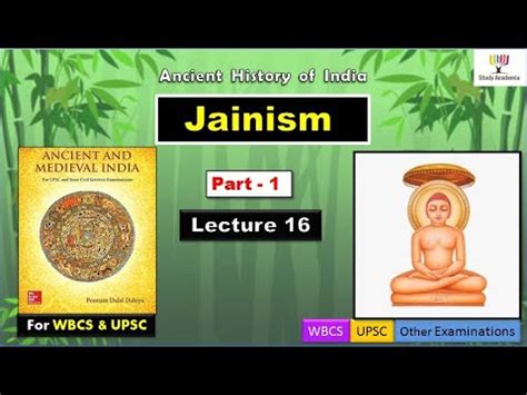 Jainism Part 1 Ancient History Of India WBCS UPSC IAS Poonam