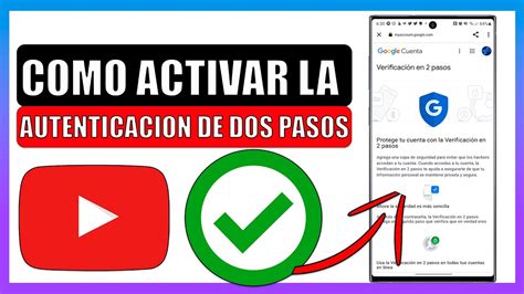 Como activar la verificación en dos pasos youtube YouTube