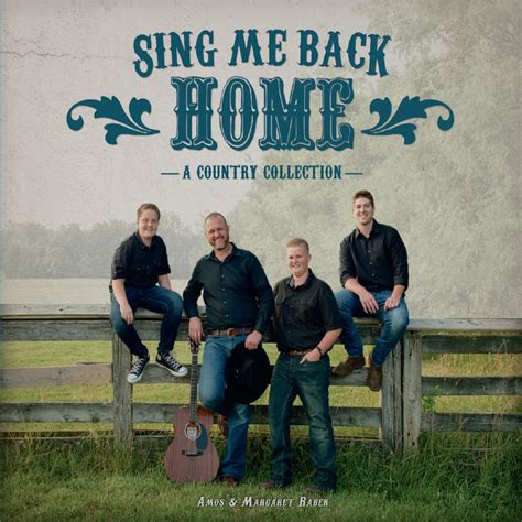 ‎sing Me Back Home A Country Collection Album By Amos And Margaret