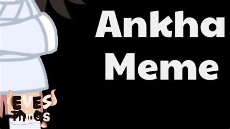 Ankha Zone Meem Gacha Trend Warning Flash Youtube