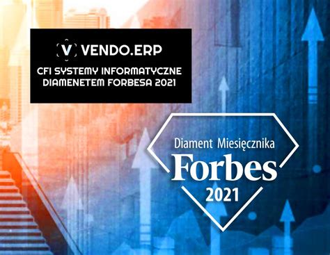 CFI Systemy Informatyczne Diamentem Forbesa 2021 System ERP Vendo