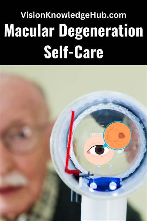 Macular Degeneration Self Care Vision Knowledge Hub