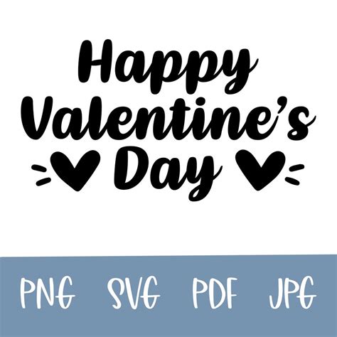 Happy Valentines Day Svg Valentine Clipart Cut Files For Silhouette