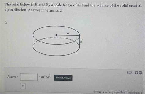 The Solid Below Is Dilated By A Scale Factor Of Find The Volume Of