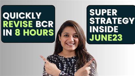 BCR Detailed Revision Along Tips To Score High In CA Foundation June 23