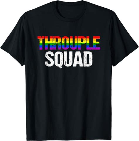 Throuple Squad Gay Throuple Relationship Polyamory Pride T Shirt